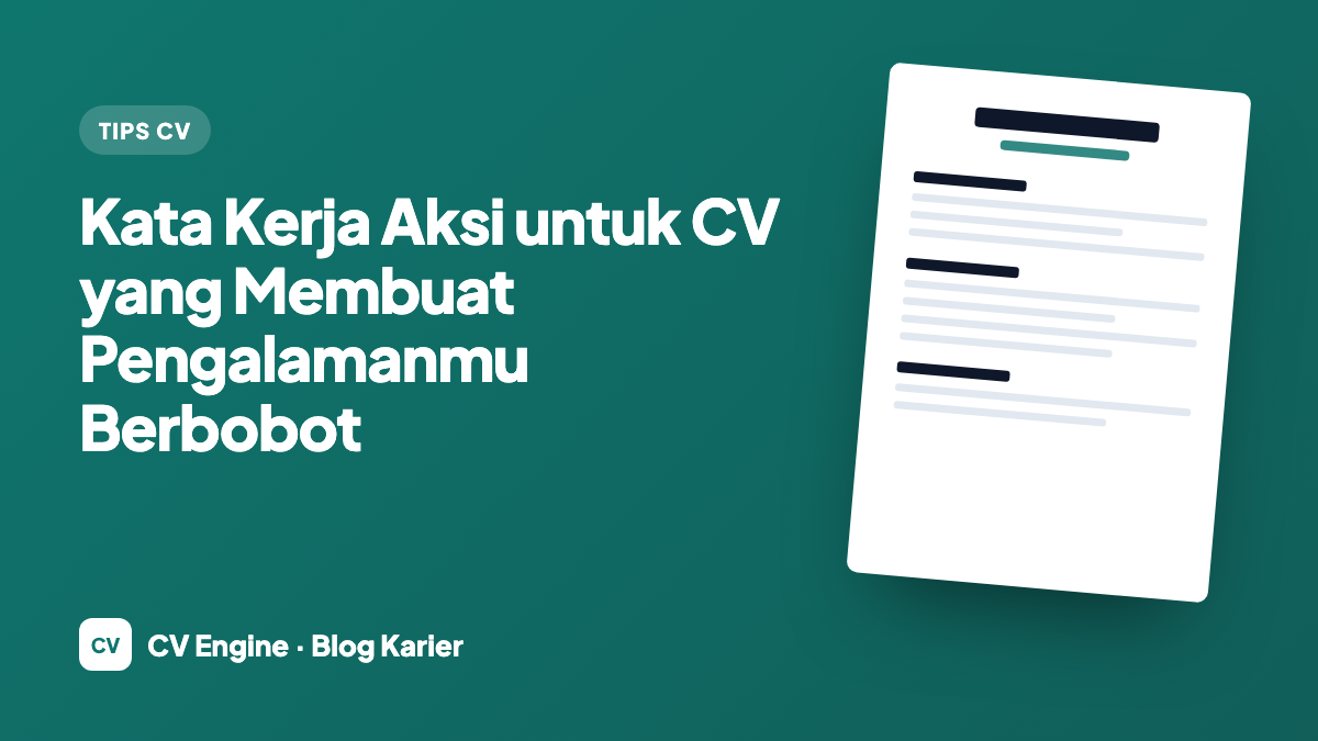 Kata Kerja Aksi untuk CV yang Membuat Pengalamanmu Berbobot